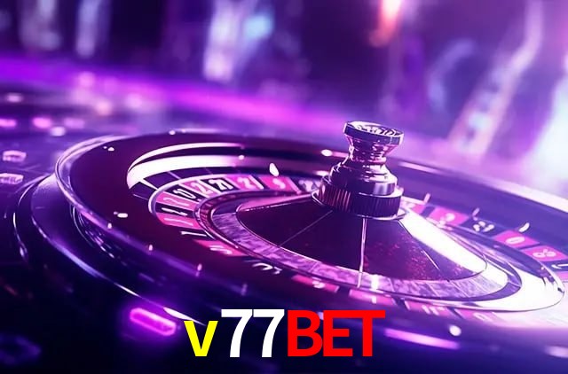 Descubra o Programa VIP da v77bet: Vantagens Exclusivas para Jogadores